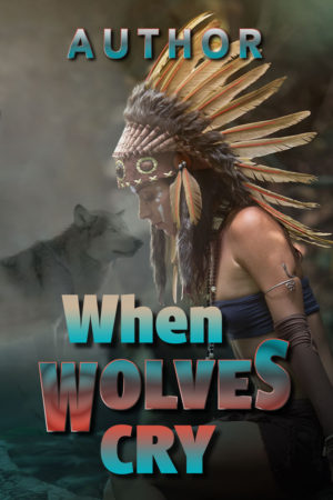 When Wolves Cry Book Cover